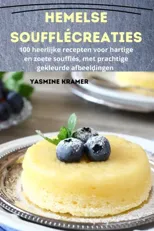 Hemelse soufflecreaties