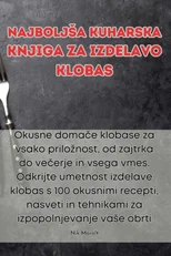 Najboljsa kuharska knjiga za izdelavo klobas