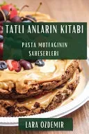 Tatlı Anların Kitabı