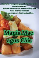 Mania Mac agus Cais