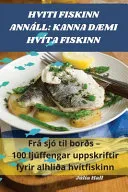 Hviti Fiskinn Annall
