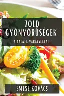 Zoeld Gyoenyoerűsegek