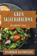 Græn Skjaldarherma