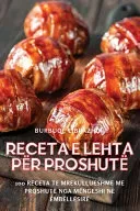 Receta e Lehta per proshute
