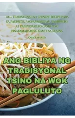 Ang Bibliya Ng Tradisyonal Tsino Na Wok Pagluluto