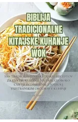 Biblija Tradicionalne Kitajske Kuhanje Wok