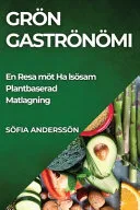 Gron Gastronomi