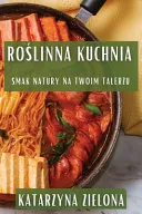 Roślinna Kuchnia