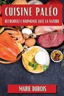 Cuisine Paleo