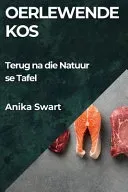 Oerlewende Kos