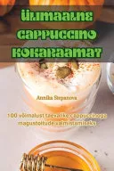 Ulimaalne Cappuccino Kokaraamat