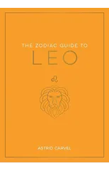 The Zodiac Guide to Leo