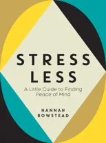 Stress Less
