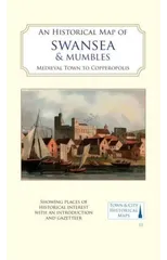An Historical Map of Swansea & Mumbles