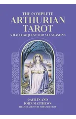 The Complete Arthurian Tarot