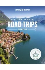 Lonely Planet Electric Vehicle Road Trips - Europe