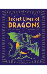 The Secret Lives of Dragons