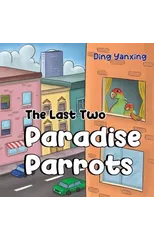 The Last Two Paradise Parrots