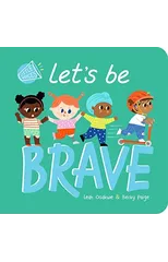 Let's Be Brave
