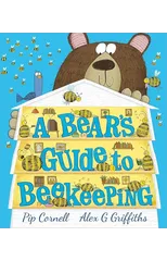 A Bear’s Guide to Beekeeping