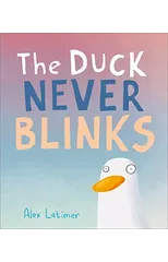 The Duck Never Blinks