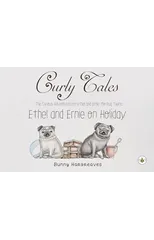 Curly Tales the curious adventures of Ethel and Ernie the pug twins