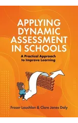 Applying Dynamic Assessment in Schools