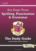KS3 Spelling, Punctuation & Grammar Revision Guide (with Online Edition & Quizzes)