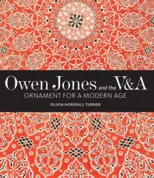 Owen Jones and the V&A