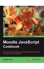Moodle JavaScript Cookbook