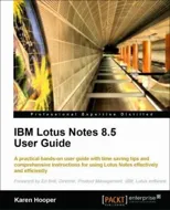 IBM Lotus Notes 8.5 User Guide