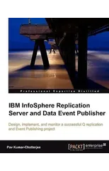 IBM InfoSphere Replication Server and Data Event Publisher