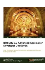 IBM DB2 9.7 Advanced Application Developer Cookbook