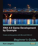 XNA 4.0 Game Development by Example
