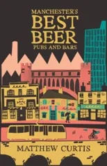 Manchester's Best Beer Pubs and Bars