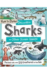 How to Daw Incredible Sharks and other Ocean Giants