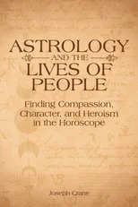 Astrology and the LIves of People
