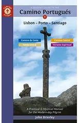 A Pilgrim's Guide to the Camino PortugueS