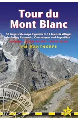 Tour du Mont Blanc Trailblazer Guide