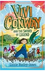 Vivi Conway and the Sword of Legend