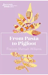 From Pasta to Pigfoot