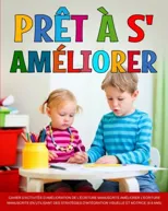 Pret a s'ameliorer