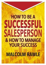 How to be a Successful Sales Person