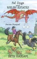 Fat Dogs and Welsh Estates - LARGE PRINT