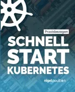 Schnell Start Kubernetes
