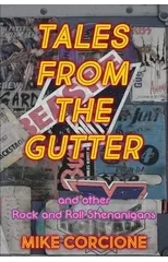 Tales from the Gutter
