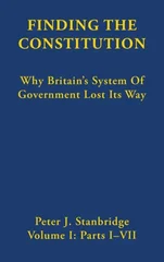 Finding the Constitution (Vol. I)