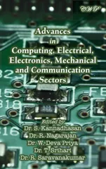Advances in Computing, Electrical, Electronics, Mechanical and Communication Sectors