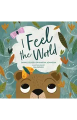 I Feel the World Board Book