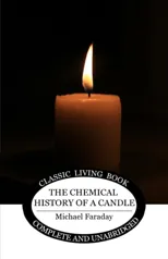 The Chemical History of a Candle